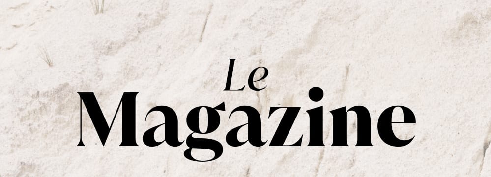 Le Magazine