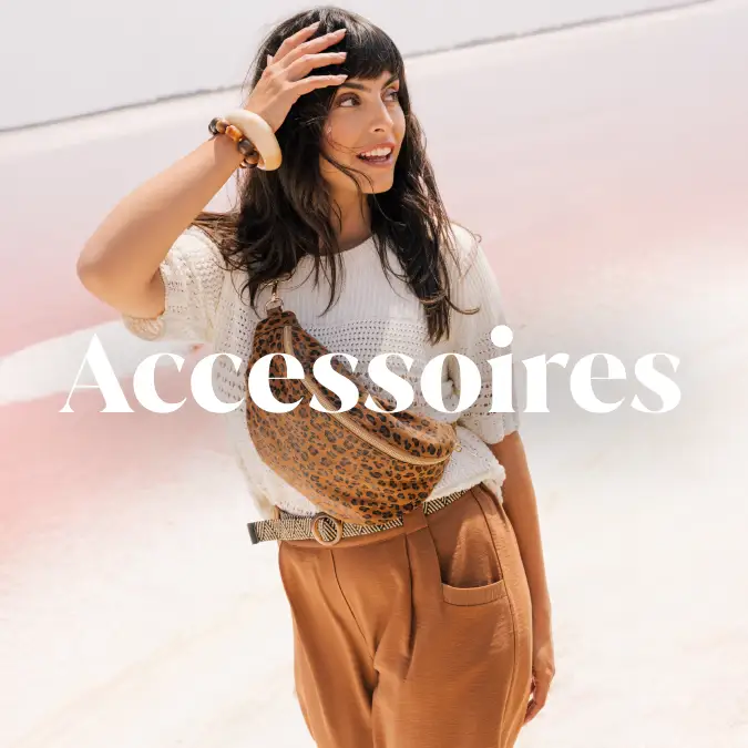 Sélection accessoires femme - Breal